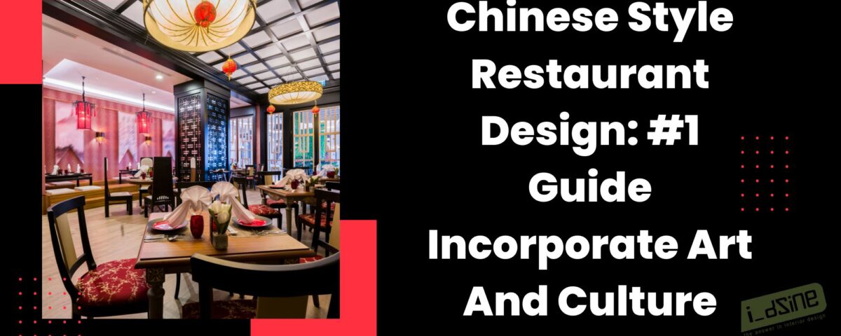 Chinese Style Restaurant Design