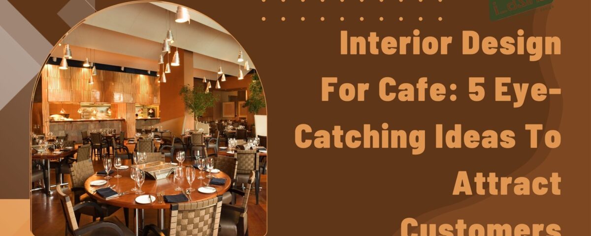 Interior Design For Cafe