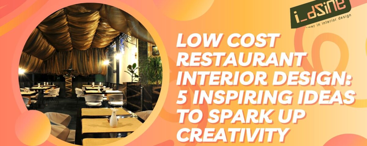 Low Cost Restaurant Interior
