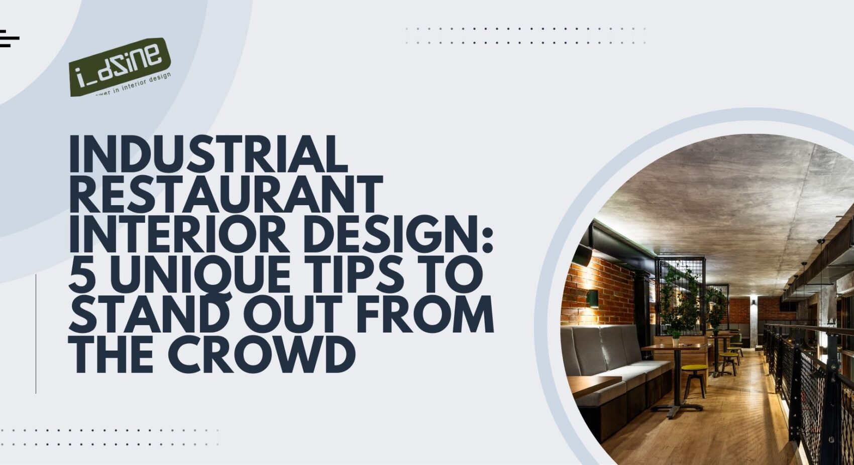 Industrial Restaurant Interior Design