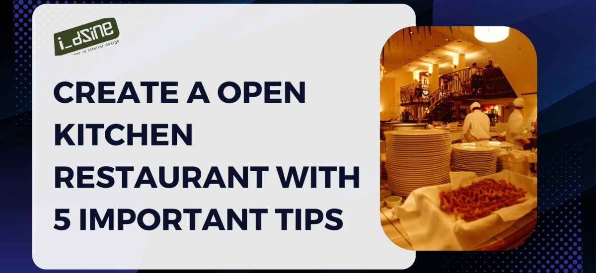Open Kitchen Restaurant