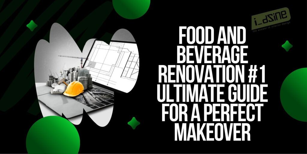 food and beverage renovation