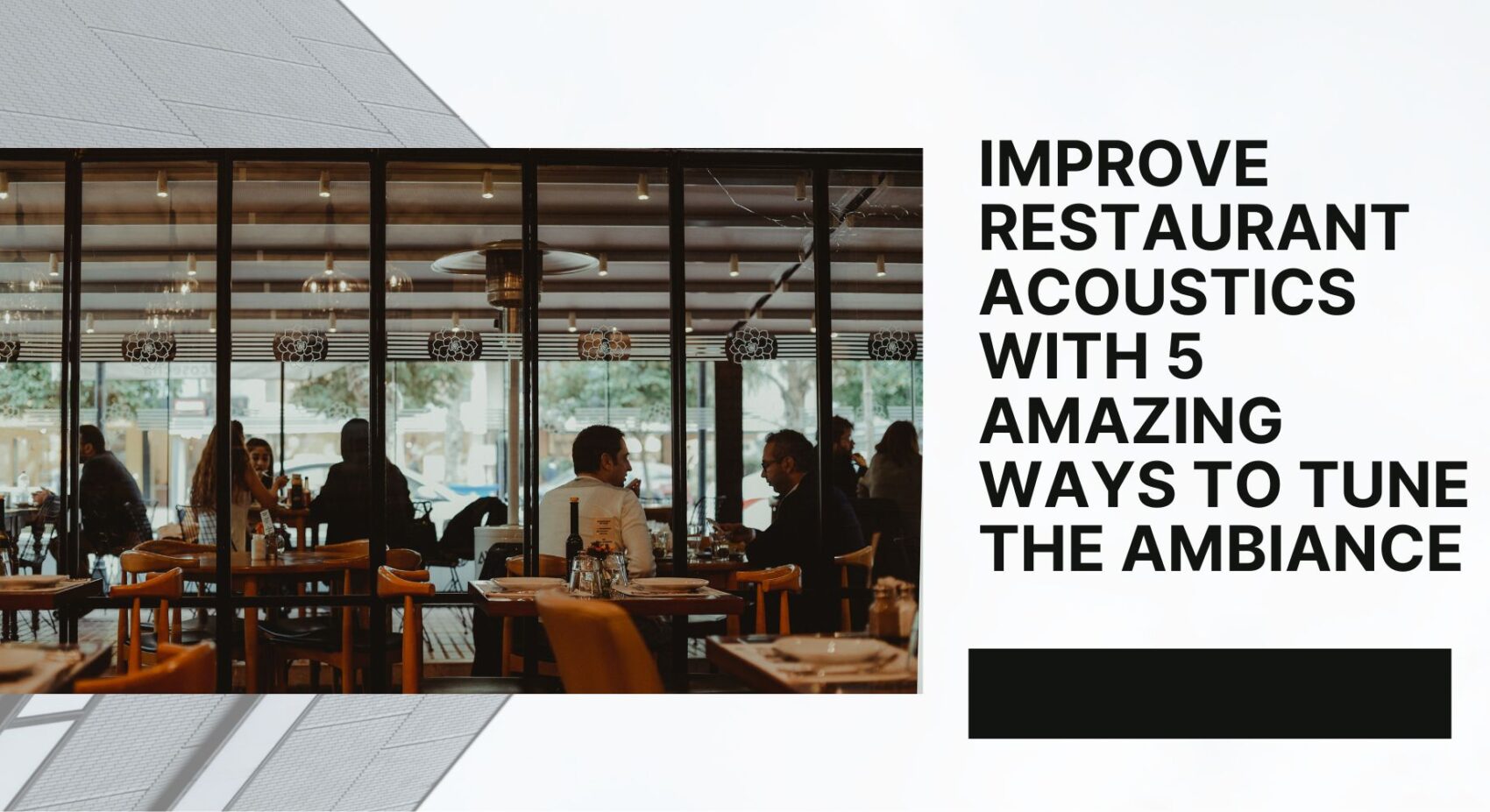 Restaurant Acoustics
