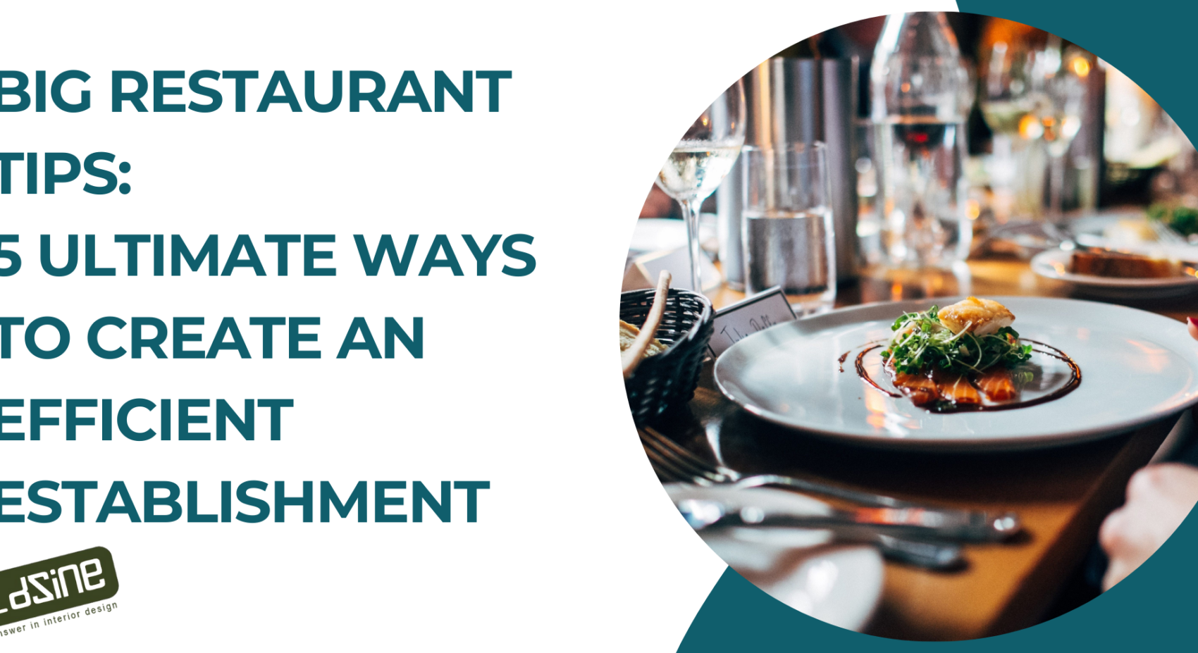 Big Restaurant Tips, Decor, Design, Space