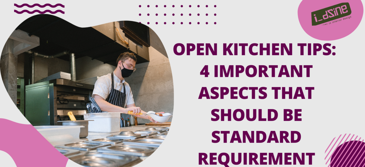 Open Kitchen Tips, Restaurant, Requirement, Space, Design